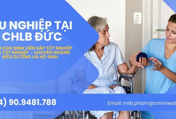 Tu Nghiệp Tại CHLB Đức: Chương Trình Dành Cho Sinh Viên Sắp Tốt Nghiệp & Đã Tốt Nghiệp (Ngành Điều Dưỡng / Hộ Sinh)